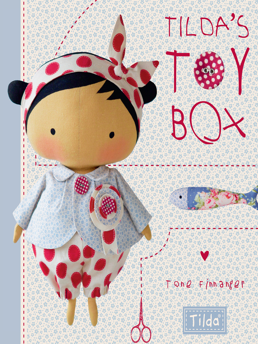 Title details for Tilda's Toy Box by Tone Finnanger - Available